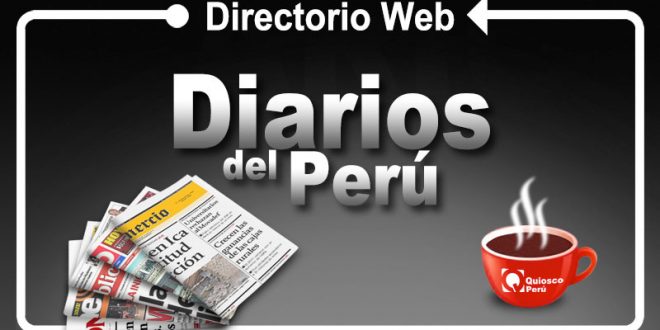 DIARIOS DEL PERÚ Y DEL MUNDO